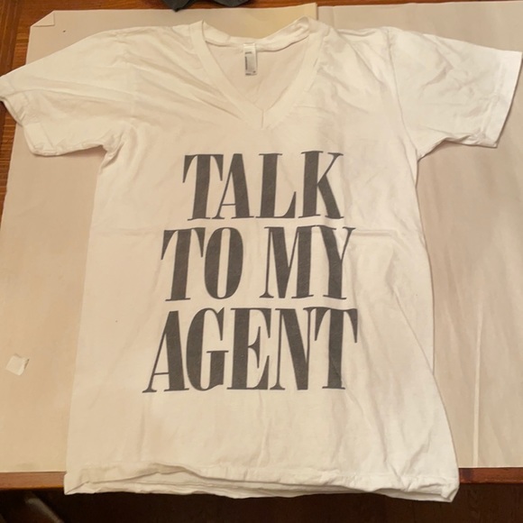 American Apparel Tops - White “Talk To My Agent” t-shirt by American Apparel